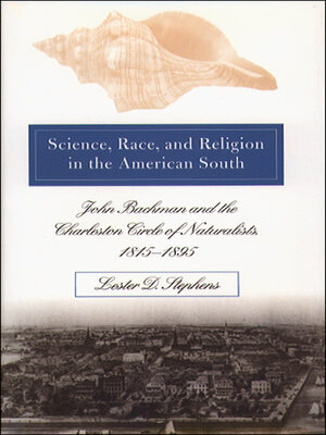 cover image of Science, Race, and Religion in the American South